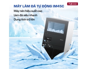MÁY LÀM ĐÁ THƯƠNG MẠI KÈM LỌC NƯỚC UF FUJIHOME IM45C